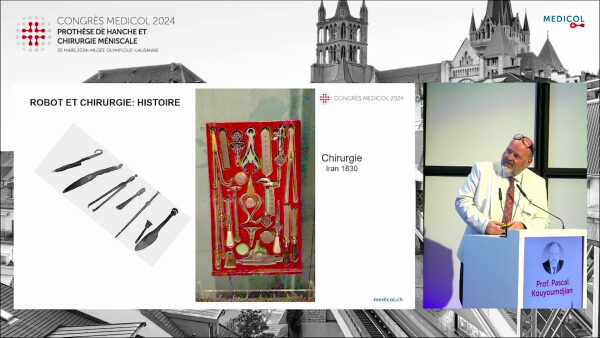 Place of robotics in PTH - Prof. Pascal Kouyoumdjian